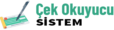 Çek okuyucu Sistem
